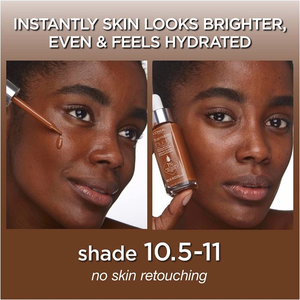 L'Oreal Paris True Match Nude Hyaluronic Tinted Serum Plumping and hydrating, Rich Deep